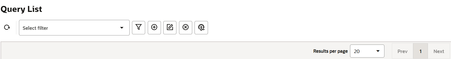 The list includes a toolbar that allows you to instantly perform an operation on a selected query.