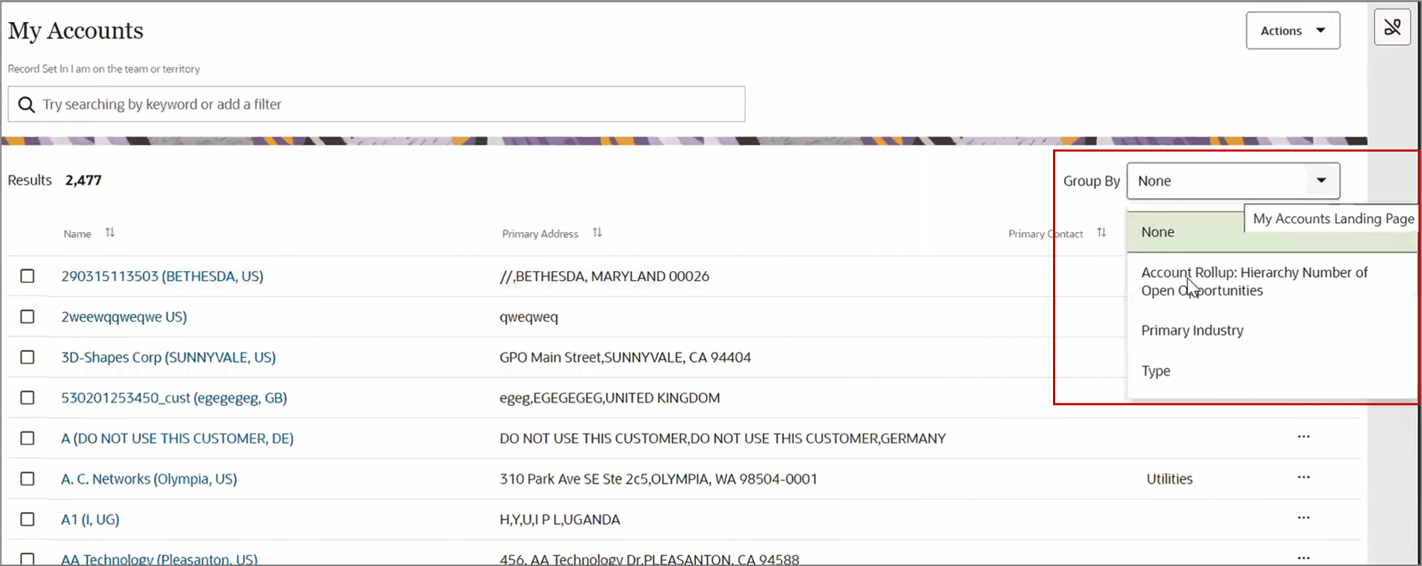 スクリーンショットは、アカウント階層のロールアップを示しています: 「グループ化基準」ドロップダウン・リストのオープン商談の階層数。