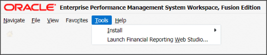 このイメージは、Enterprise Performance Management Systemワークスペースの 「ツール」メニューを示しています。 メニュー項目の1つがFinancial Reporting Web Studioの起動です。 