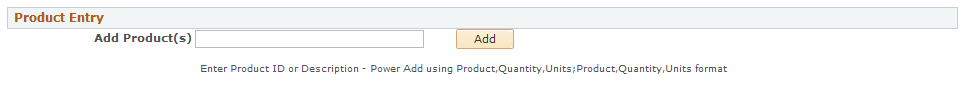 Example of a standard section (Product Entry) in the Order - Entry Form page (RO_FORM)