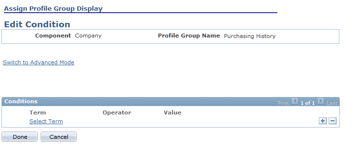 Assign Profile Group Display - Edit Condition page