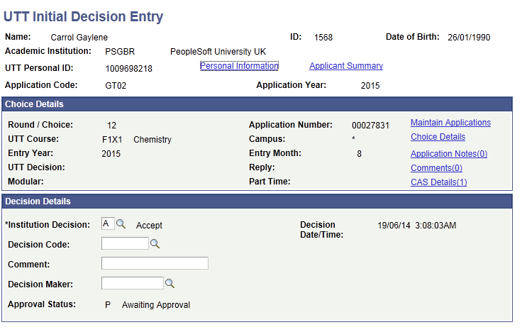 UTT (Universities and Colleges Admissions Service Teacher Training) Initial Decision Entry page