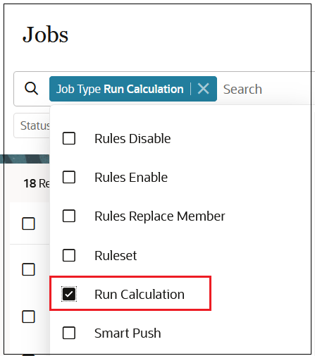 Konsole "Jobs" mit in der Dropdown-Liste "Jobtyp" markierten Jobs "Berechnung ausführen"