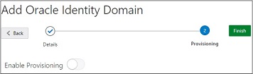 Fenster zum Auswählen von "Provisioning aktivieren" für Oracle Identity Domain