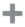 Symbol "Hinzufügen"