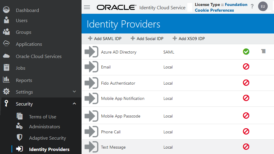 Pantalla Proveedores de identidad de la consola de Oracle Cloud Identity Service