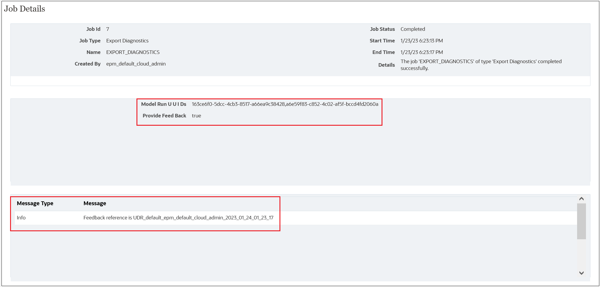 Ecran Détails du job avec informations Fournir des commentaires répertoriées dans la section Message