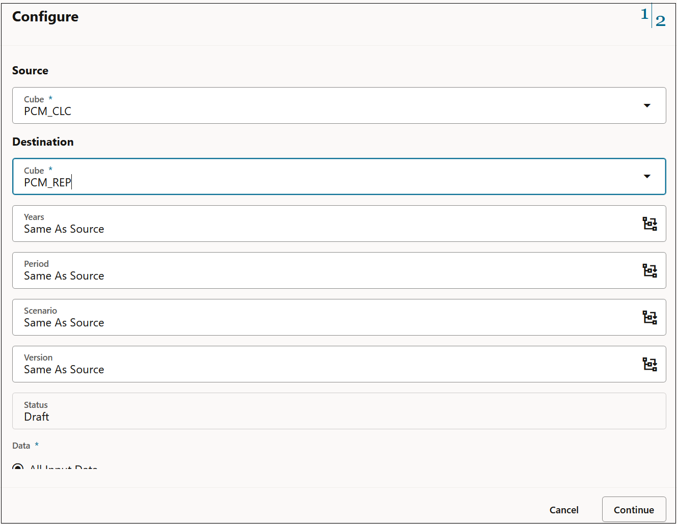 Finestra di dialogo Configura con PCM_CLC selezionata per il cubo di origine e PCM_REP selezionata per il cubo di destinazione
