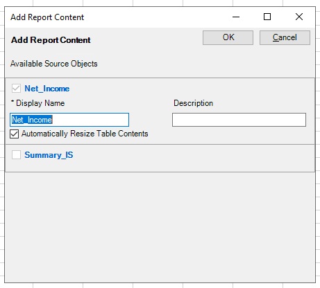 Finestra di dialogo Aggiungi contenuto report che mostra i dettagli per Net_Income, inclusi il nome visualizzato e la descrizione facoltativa Finestra di dialogo Aggiungi contenuto report che mostra i dettagli per Net_Income, inclusi il nome visualizzato e la descrizione facoltativa