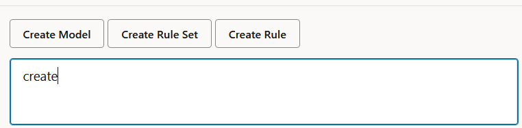 3つの"create"アクション(Create Model、Create Rule Set、Create Rule)が表示されている画像