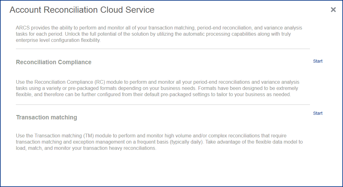 Account Reconciliation Cloud 모듈 선택 화면의 스크린샷: 시작 모듈은 조정 준수 또는 트랜잭션 일치