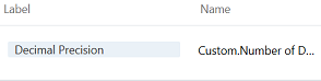 Custom.Number of Decimal Places 등록정보의 표시 이름이 Decimal Precision으로 설정됩니다.