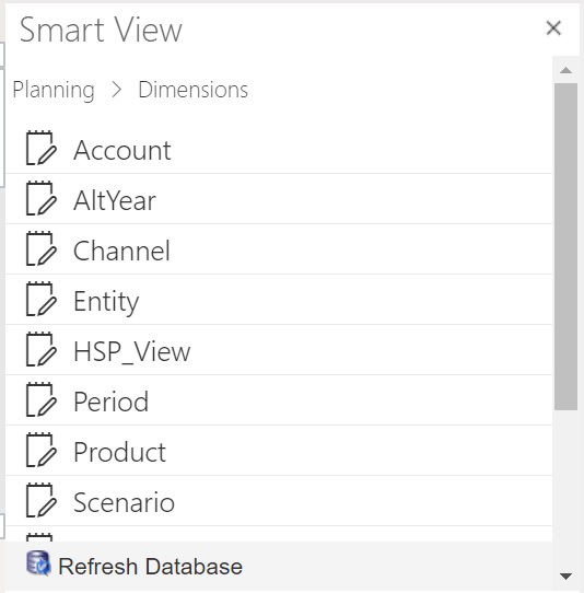 Painel Início do Smart View mostrando uma lista parcial das pastas na árvore do aplicativo Vision. A pasta Dimensões é expandida para exibir oito das 10 dimensões do aplicativo Vision: Conta, AltYear, Canal, Entidade, HSP_View, Período, Produto e Cenário.