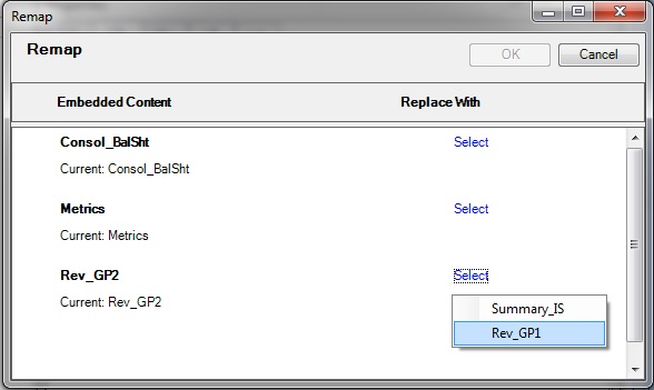 “重新映射”对话框，其中的左侧列中显示了“嵌入的内容”，右侧列中显示了“替换为”。在右侧列中，对应于每个嵌入的内容列出项都有一个标签为“选择”的链接。单击“选择”链接可查看内容可以映射到的未映射范围。此图显示了名为 Summary_IS 和 Rev_GP1 的两个未映射范围。