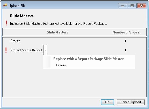 “上传文件”对话框，其中显示了报表包中没有的幻灯片母版，并提供了使用报表包幻灯片母版进行替换的选项。