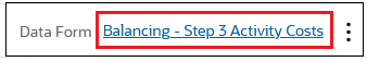 含「平衡 - 步驟 3 活動成本」連結的「資料表單」欄位