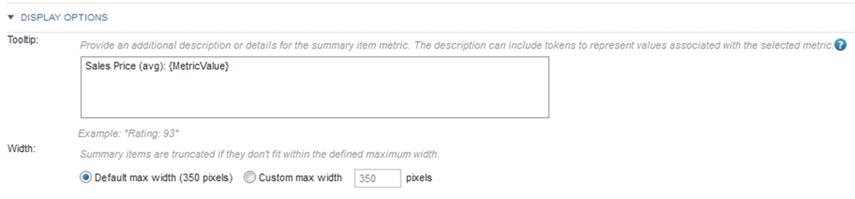 Display Options for a metric or dimension spotlight summary item