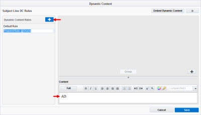 Image of the dynamic content editor. The Add Rule button is highlighted in the upper-right corner, and the content field is highlighted in the middle-lower area. Example text is shown in the field.