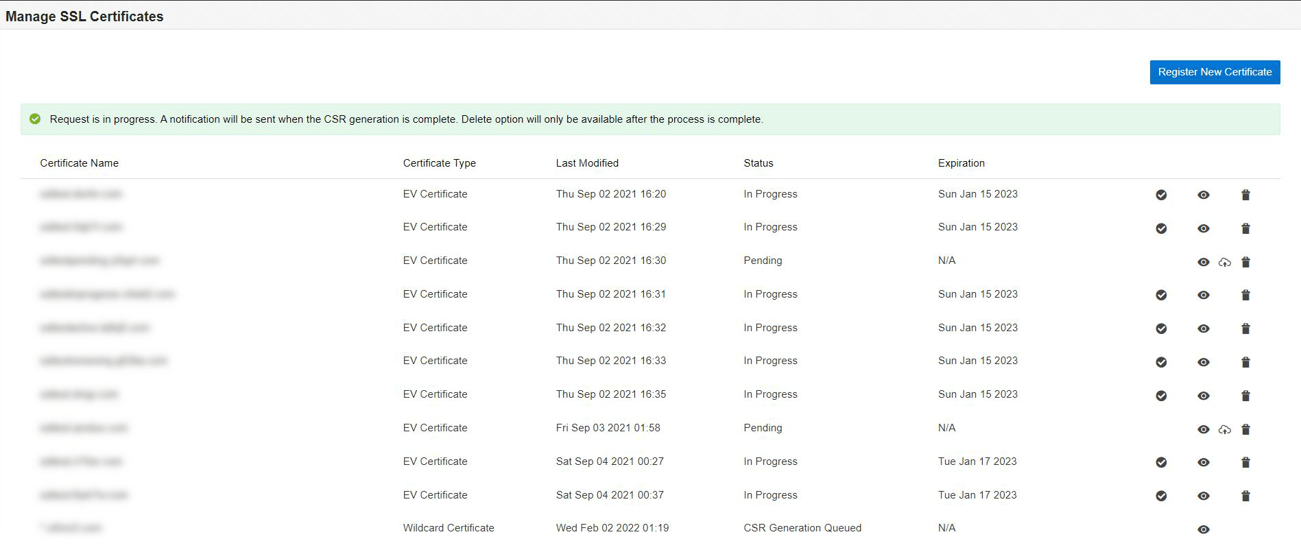 Screenshot showing the Manage SSL Certificates page in Eloqua, after you submit the details for generating a CSR. Screenshot showing the Manage SSL Certificates page in Eloqua, after you submit the details for generating a CSR.