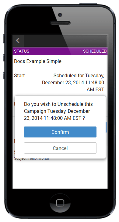 An image of a dialog box for unscheduling a campaign.