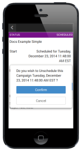 An image of a dialog box for unscheduling a campaign.