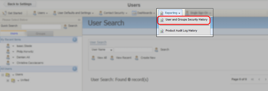 An image of the Reporting drop-down menu with User and Groups Security History.