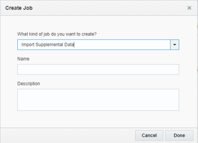 Immagine che mostra la finestra di dialogo Crea job per l'importazione dei dati supplementari
