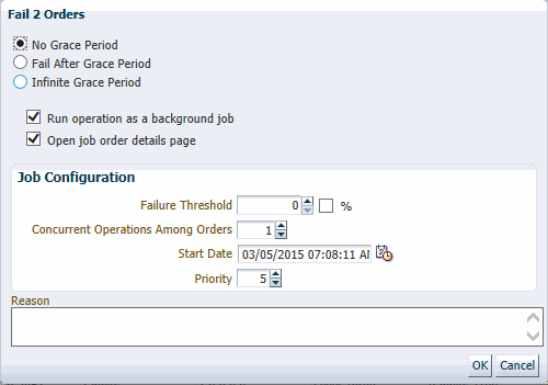 Screenshot of the Fail Order dialog box.