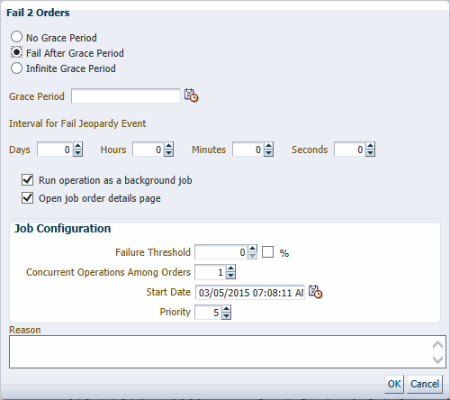 Fail Order dialog box with grace period fields