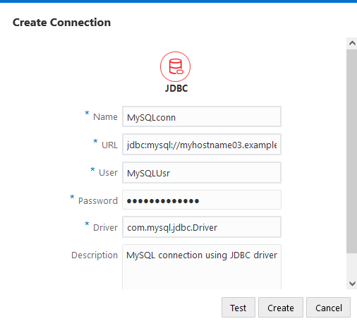 JDBC 驅動程式連線的「建立連線」對話方塊。名稱：MySQLconn，URL：jdbc:mysql://myhostname03.example.com:3306/tbc，使用者：MySQLUsr，密碼：(obscured)，驅動程式：com.mysql.jdbc.Driver，描述：使用 JDBC 驅動程式的 MySQL 連線