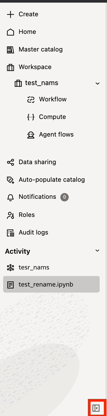 Linker Navigationsbereich von AI Data Platform Workbench mit hervorgehobenem Symbol "Bereich minimieren"