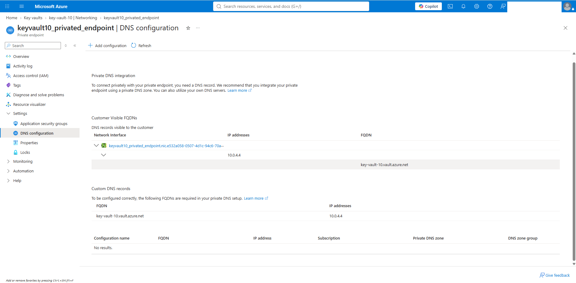 This screenshot shows how to obtain AKV DNS zones information. This screenshot shows how to obtain AKV DNS zones information.