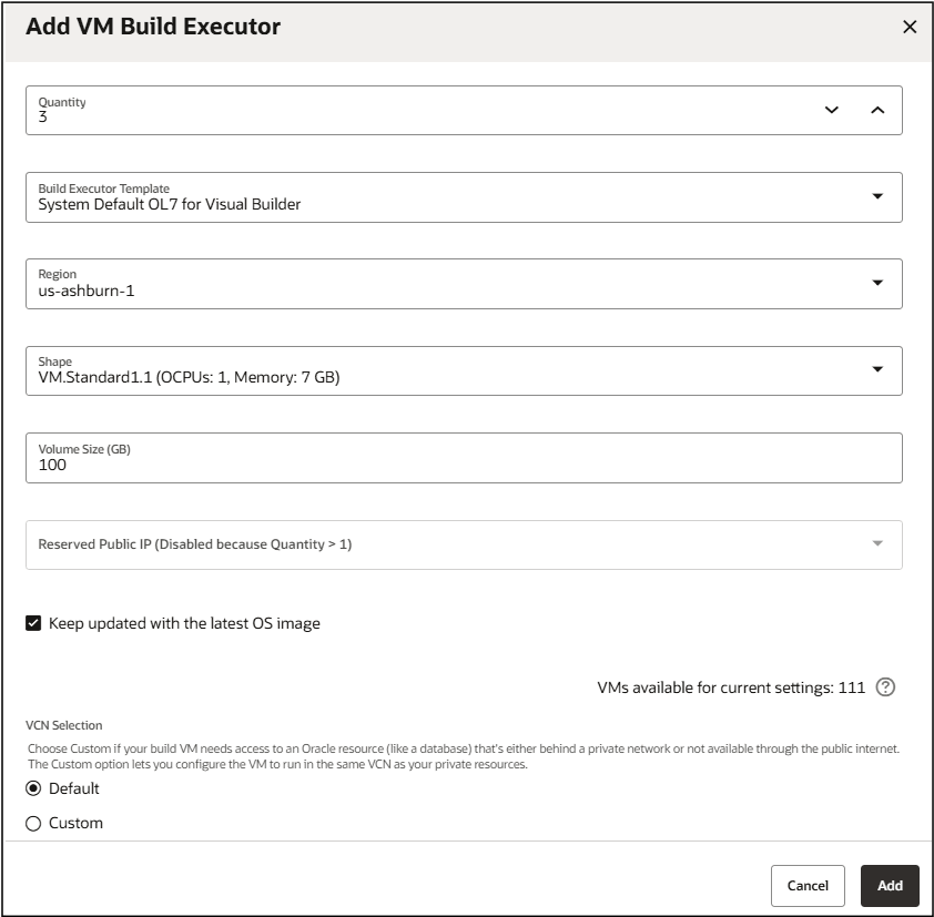 Description of add-vmbuildxecutor-withlatestos1.png follows