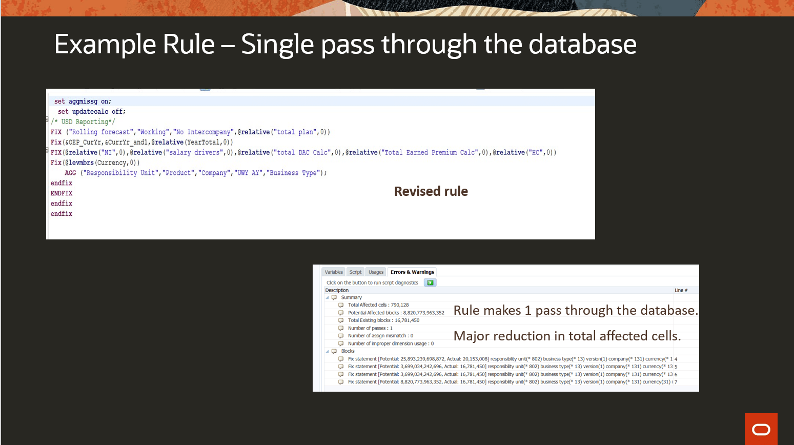 Revised rule – Single pass through the database