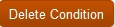 Delete Condition button,