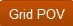 Grid POV button
