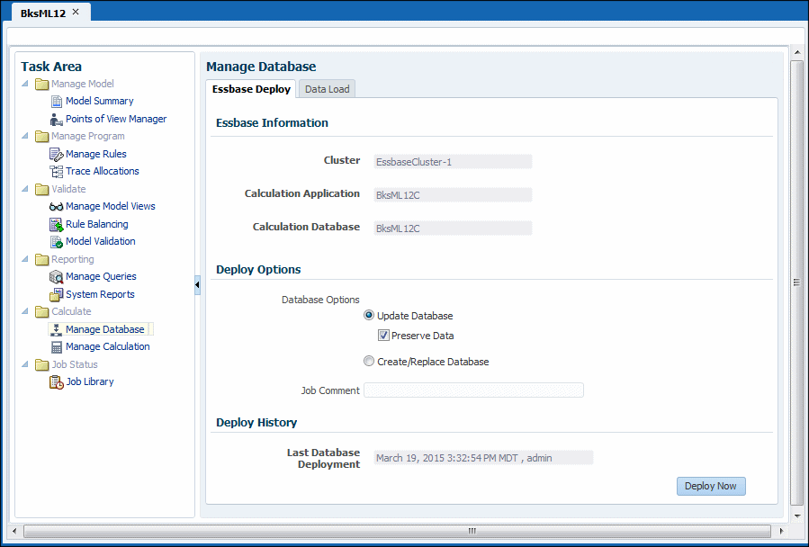 The Management Ledger Essbase Deploy screen displays the information described in the following steps.