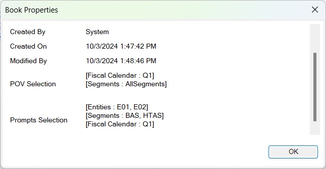 Books Properties dialog for the current Report, showing the POV Selection and Prompts Selection properties. Other properties showing are Created By, Created On date, and Modified By date.