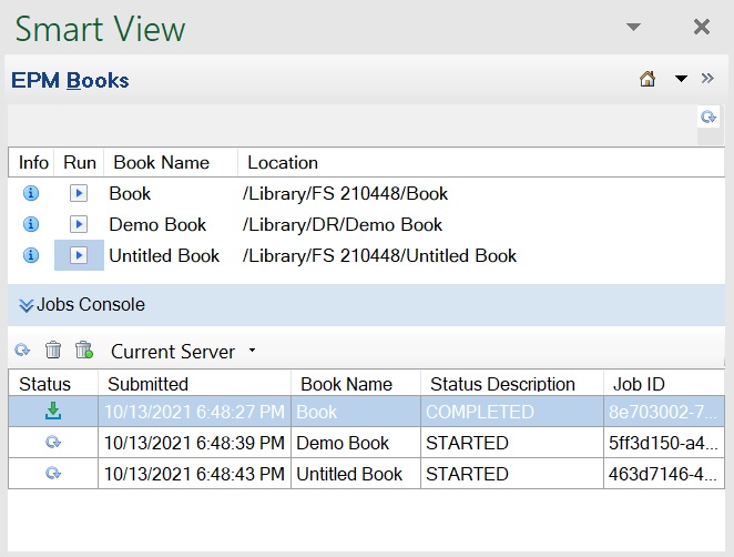 EPM Books Panel Showing Jobs in the Jobs Console EPM Books Panel Showing Jobs in the Jobs Console