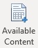 Available Content button in the Narrative Reporting ribbon Available Content button in the Narrative Reporting ribbon