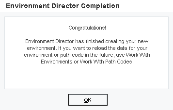 Environment Director Completion message.