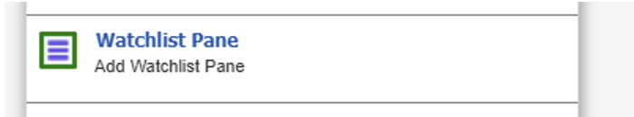 Watchlist Pane