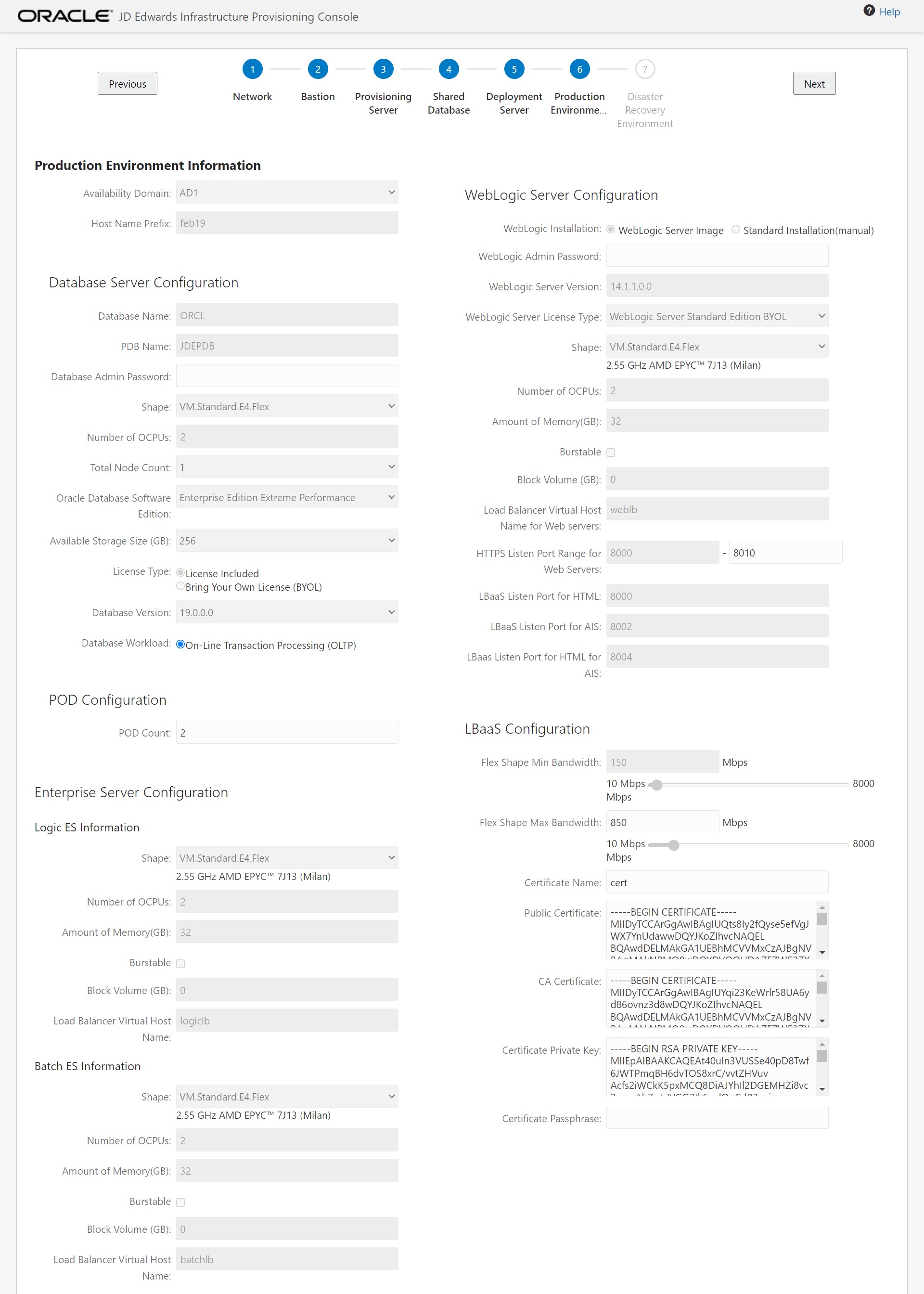 Production Environment Information - Example Using Optimized Flex Shape