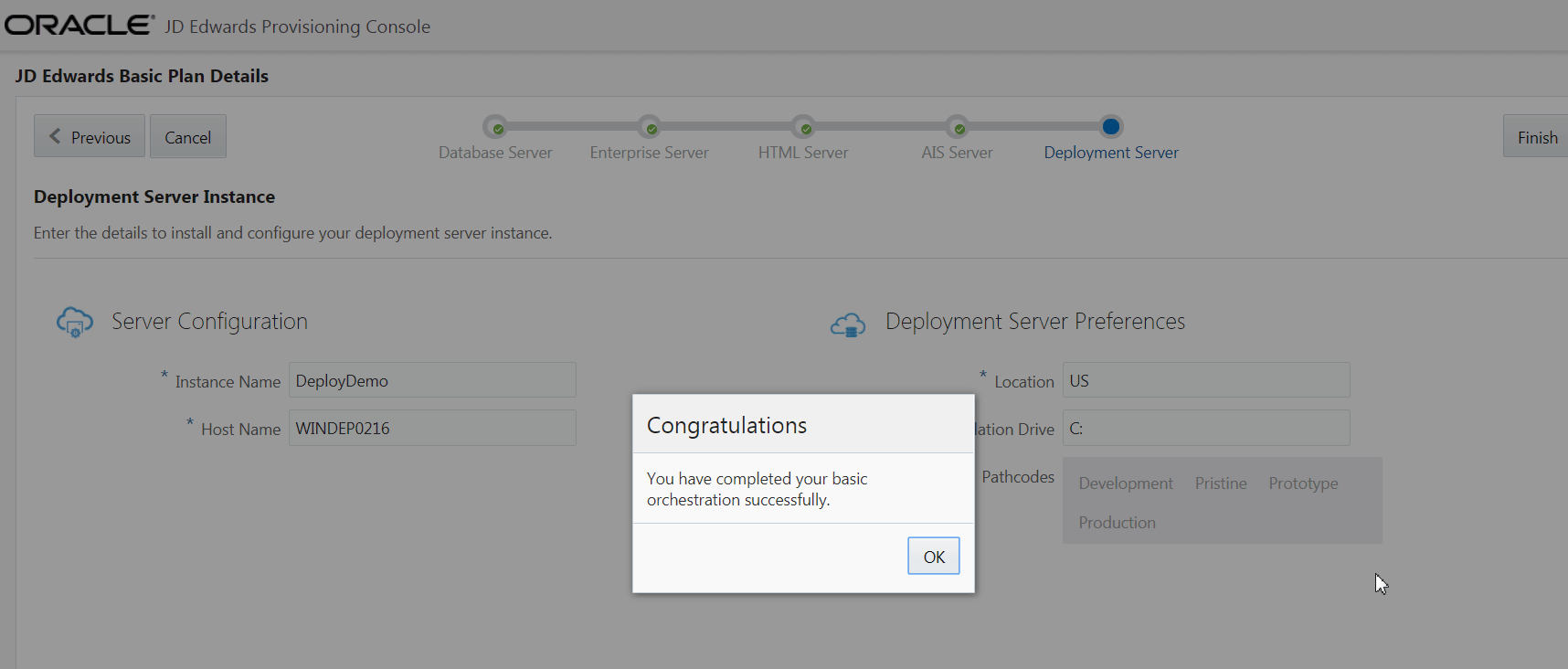 This image shows the Congratulations dialog which says " You have completed your basic orchestration successfully." This dialog has an OK button.