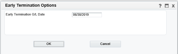 Early Termination Options Dialog Window
