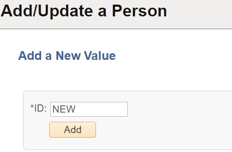 Example of the Add/Update a Person, Add a New Value page where you enter "NEW" to add a person
