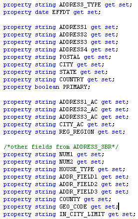 Examples of properties listed inside the SCC_SL_TRANSACTION:INTFC.Address application class Examples of properties listed inside the SCC_SL_TRANSACTION:INTFC.Address application class