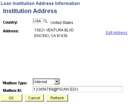 Loan Institution Address Information page Loan Institution Address Information page