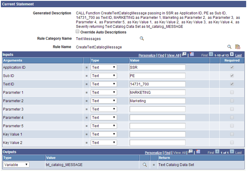 Example of a Function Call to the CreateTextCatalogMessage rule that uses the Text Catalog Example of a Function Call to the CreateTextCatalogMessage rule that uses the Text Catalog