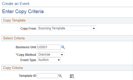 Enter Copy Criteria page (copy from sourcing template)